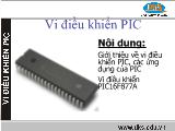 Bài giảng Tìm hiểu vi điều khiển PIC