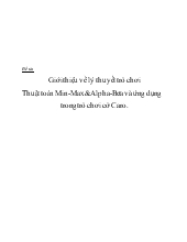 Đề tài Giới thiệu về lý thuyết trò chơi Thuật toán Min-Max và Alpha-Beta và ứng dụng trong trò chơi cờ Caro