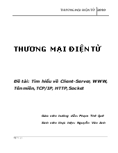 Đề tài Tìm hiểu về client-Server, www, tên miền, tcp/ip, http, socket