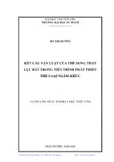 Luận văn Kết cấu vận luật của thể song thất lục bát trong tiến trình phát triển thể loại ngâm khúc