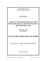 Luận văn Nghiên cứu tình hình nhiễm giun tròn đường tiêu hóa của chó nuôi ở Hà Nội và biện pháp phòng trị