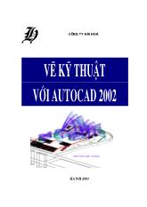 Vẽ kĩ thuật với autocad 2002