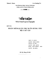 Đề tài Phần mềm quản trị ngân hàng tốc độ cao t24