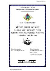 Luận văn Kế toán chi phí sản xuất và tính giá thành sản phẩm tại công ty cổ phần vật liệu - Xây dựng 720 thành phố Cần Thơ