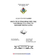 Luận văn Phân tích tình hình tiêu thụ sản phẩm của công ty kim khí Thăng Long
