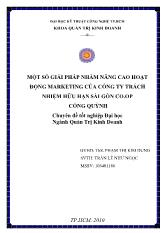 Đề tài Một số giải pháp nhằm nâng cao hoạt động marketing của công ty trách nhiệm hữu hạn Sài Gòn co.op Cống Quỳnh