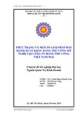 Đề tài Thực trạng và một số giải pháp đẩy mạnh xuất khẩu hàng thủ công mỹ nghệ tại công ty hàng thủ công Việt Nam mai
