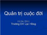 Bài giảng Quản trị cuộc đời