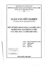 Luận văn Một số biện pháp nâng cao hiệu quả marketing sản phẩm cà phê của nhà máy cà phê Biên Hòa