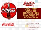 Đề tài Quá trình quản trị thương hiệu của công ty coca cola