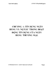Tín dụng ngân hàng và nợ xấu trong hoạt động tín dụng của ngân hàng thương mại