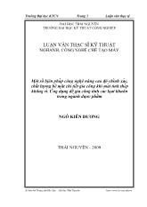 Luận văn Một số biện pháp công nghệ nâng cao độ chính xác chất lượng bề mặt chi tiết gia công khi mài tinh thép không rỉ. Ứng dụng để gia công tinh các loại khuôn trong ngành dược phẩm