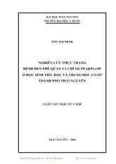 Luận văn Nghiên cứu thực trạng bệnh hen phế quản và chỉ số peakflo ở học sinh tiểu học và trung học cơ sở thành phố Thái Nguyên