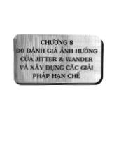 Đo đánh giá ảnh hưởng của jitter và wander và xây dựng các giải pháp hạn chế
