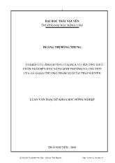 Luận văn Nghiên cứu ảnh hưởng của mùa vụ, phương thức chăn nuôi đến khả năng sinh trưởng và cho thịt của gà sasso thương phẩm nuôi tại Thái Nguyên