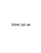 Luận văn Khảo sát thành phần hóa học của cây Thành Ngạnh Đẹp (Cratoxylum formosum subsp. formosum (Jack) Dyer)