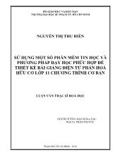 Luận văn Sử dụng một số phần mềm tin học và phương pháp dạy học phức hợp để thiết kế bài giảng điện tử phần hoá hữu cơ lớp 11 chương trình cơ bản