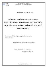 Luận văn Sử dụng phương pháp dạy học hợp tác nhóm nhỏ trong dạy học hóa học lớp 11 – chương trình nâng cao ở trường trung học phổ thông