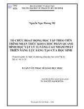 Luận văn Tổ chức hoạt động học tập theo tiến trình nhận thức khoa học phần quanh hình học vật lý 11-Nâng cao nhằm phát triển năng lực sáng tạo của học sinh
