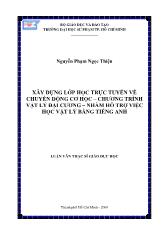 Luận văn Xây dựng lớp học trực tuyến về chuyển động cơ học – chương trình vật lý đại cương – nhằm hỗ trợ việc học vật lý bằng tiếng anh
