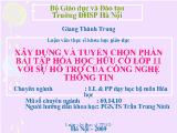 Luận văn Xây dựng và tuyển chọn phần bài tập hóa học hữu cơ lớp 11 với sự hỗ trợ của công nghệ thông tin