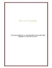 Báo cáo Tốt nghiệp Mở rộng hoạt động cho vay xuất nhập khẩu tại sở giao dịch ngân hàng đầu tư và phát triển Việt Nam