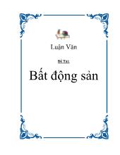 Luận văn Tìm hiểu về bất động sản