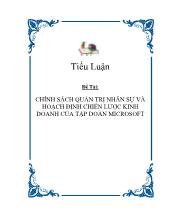 Tiểu luận Tìm hiểu chính sách quản trị nhân sự và hoạch định chiến lược kinh doanh của tập đoàn microsoft