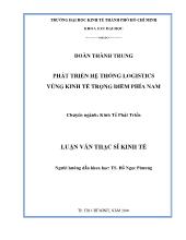 Luận văn Phát triển hệ thống Logistics vùng kinh tế trọng điểm phía Nam