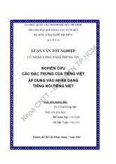 Luận văn Nghiên cứu các đặc trưng của Tiếng Việt áp dụng vào nhận dạng tiếng nói tiếng Việt