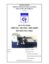 Đồ án Thiết kế thi công điều khiển mô hình bàn máy CNC 2 trục