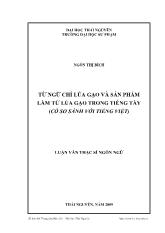 Luận văn Từ ngữ chỉ lúa gạo và sản phẩm làm từ lúa gạo trong tiếng tày (có so sánh với tiếng việt)