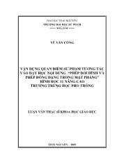 Luận văn Vận dụng quan điểm sư phạm tương tác vào dạy học nội dung “phép dời hình và phép đồng dạng trong mặt phẳng” hình học 11 nâng cao trƣờng trung học phổ thông