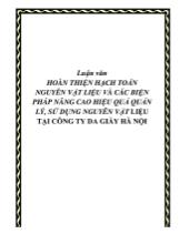 Luận văn Hoàn thiện hạch toán nguyên vật liệu và các biện pháp nâng cao hiệu quả quản lý, sử dụng nguyên vật liệu tại công ty da giầy Hà Nội