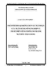 Luận văn Phân tích hoạt động cho vay ngắn hạn của ngân hàng nông nghiệp và phát triển nông thôn chi nhánh ngã bảy - Hậu Giang