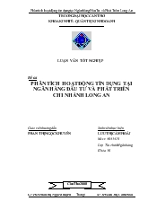 Luận văn Phân tích hoạt động tín dụng tại ngân hàng đầu tư và phát triển chi nhánh Long An