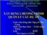 Báo cáo Xây dựng chương trình quản lý các dự án