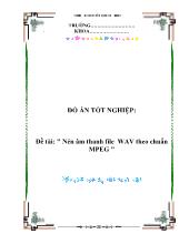 Đồ án Nén âm thanh file WAV theo chuẩn MPEG