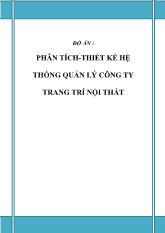 Đồ án Phân tích thiết kế hệ thống Phân tích-Thiết kế hệ thống quản lý công ty trang trí nội thất