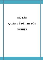 Đồ án Phân tích thiết kế hệ thống Quản lý đề thi tốt nghiệp
