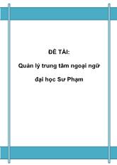 Đồ án Quản lý trung tâm ngoại ngữ đại học Sư Phạm