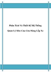 Đồ án Tốt nghiệp - Phân tích thiết kế hệ thống - Quản Lý Kho Của Cửa Hàng Lốp Xe