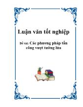 Luận văn Các phương pháp tấn công vượt tường lửa