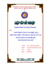 Luận văn Giải pháp nâng cao hiệu quả phương thức tín dụng chứng từ tại ngân hàng sacombank chi nhánh Sài Gòn