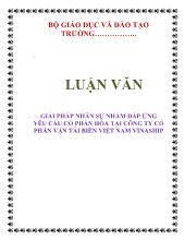 Luận văn Giải pháp nhân sự nhằm đáp ứng yêu cầu cổ phần hóa tại công ty cổ phần vận tải biển Việt Nam Vinaship
