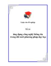Luận văn Ứng dụng công nghệthông tin trong đổi mới phương pháp dạy học