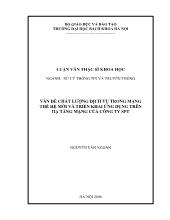 Luận văn Vấn đề chất lượng dịch vụ trong mạng thế hệ mới và triển khai ứng dụng trên hạ tầng mạng của công ty SPT