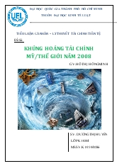 Tiểu luận Khủng hoảng tài chính mỹ/thế giới năm 2008