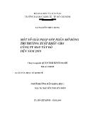 Luận văn Một số giải pháp góp phần mở rộng thị trường xuất khẩu cho công ty may tây đô đến năm 2010