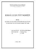 Khóa luận Quy định và thực tiễn chống bán phá giá của Mỹ và giả pháp cho các doanh nghiệp Việt Nam